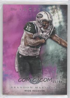 2015 Topps Inception - [Base] - Magenta #59 - Brandon Marshall /99