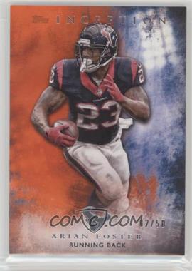 2015 Topps Inception - [Base] - Orange #55 - Arian Foster /50