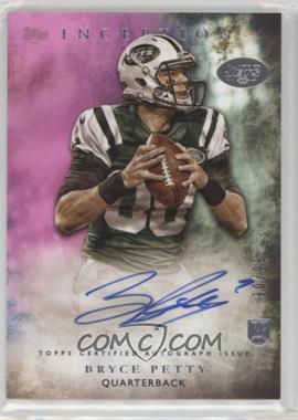 2015 Topps Inception - Rookie Autographs - Magenta #RA-20 - Bryce Petty /99