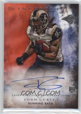 2015 Topps Inception - Rookie Autographs - Orange #RA-5 - Todd Gurley /50