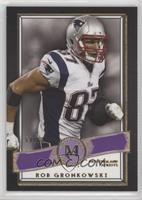 Rob Gronkowski #/60