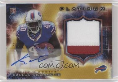 2015 Topps Platinum - Autographed Rookie Patches - Gold Refractor #ARP-KWM - Karlos Williams /5