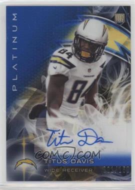 2015 Topps Platinum - Autographed Rookies - Blue Refractor #AR-TD - Titus Davis /150