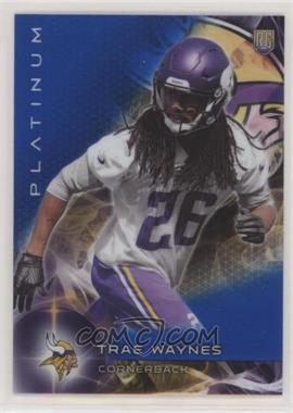 2015 Topps Platinum - [Base] - Sapphire Refractor #143 - Rookies - Trae Waynes