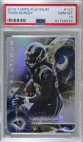 Rookies - Todd Gurley [PSA 10 GEM MT]