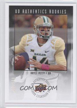 2015 Upper Deck - UD Authentics Rookies #UA-35 - Bryce Petty /500