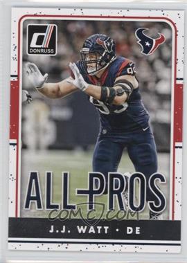 2016 Donruss - All-Pros #8 - J.J. Watt