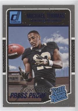 2016 Donruss - [Base] - Press Proof Blue #386 - Rated Rookies - Michael Thomas