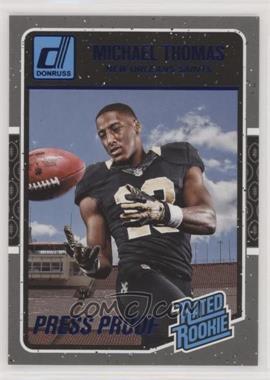 2016 Donruss - [Base] - Press Proof Blue #386 - Rated Rookies - Michael Thomas