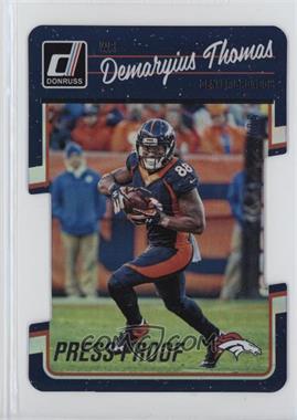 2016 Donruss - [Base] - Press Proof Silver Die-Cut #87 - Demaryius Thomas /75