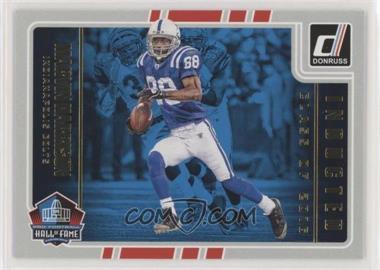 2016 Donruss - Inducted Class of 2016 #2 - Marvin Harrison