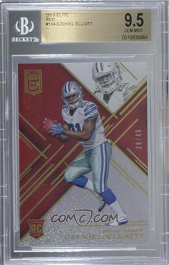 2016 Donruss Elite - [Base] - Red #164 - Elite Rookies - Ezekiel Elliott /49 [BGS 9.5 GEM MINT]