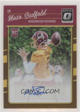 2016 Donruss Optic - [Base] - Bronze Signatures #130 - Nate Sudfeld