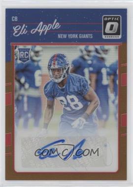 2016 Donruss Optic - [Base] - Bronze Signatures #133 - Eli Apple