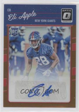 2016 Donruss Optic - [Base] - Bronze Signatures #133 - Eli Apple