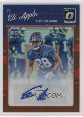 2016 Donruss Optic - [Base] - Bronze Signatures #133 - Eli Apple