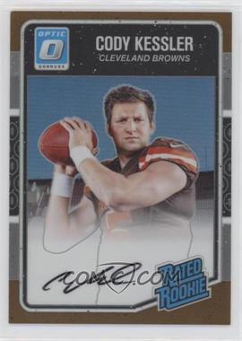 2016 Donruss Optic - [Base] - Bronze Signatures #159 - Rated Rookie - Cody Kessler [EX to NM]