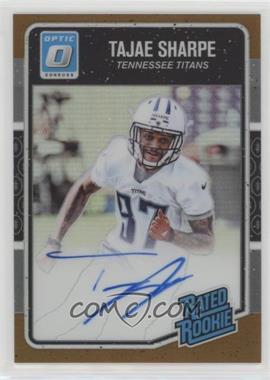 2016 Donruss Optic - [Base] - Bronze Signatures #195 - Rated Rookie - Tajae Sharpe