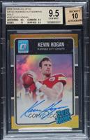 Rated Rookie - Kevin Hogan [BGS 9.5 GEM MINT] #/10