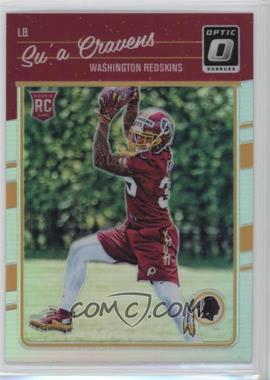 2016 Donruss Optic - [Base] - Holo #142 - Rookies - Su'a Cravens