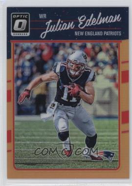 2016 Donruss Optic - [Base] - Orange #64 - Julian Edelman /199