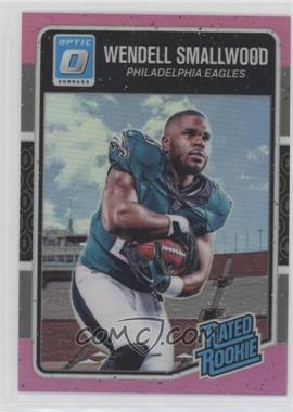 2016 Donruss Optic - [Base] - Pink #199 - Rated Rookie - Wendell Smallwood