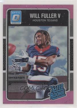 2016 Donruss Optic - [Base] - Pink #200 - Rated Rookie - Will Fuller V [Good to VG‑EX]