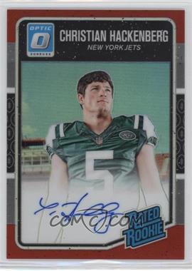 2016 Donruss Optic - [Base] - Red Signatures #158 - Rated Rookie - Christian Hackenberg /50
