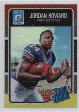 2016 Donruss Optic - [Base] - Red and Yellow #177 - Rated Rookie - Jordan Howard