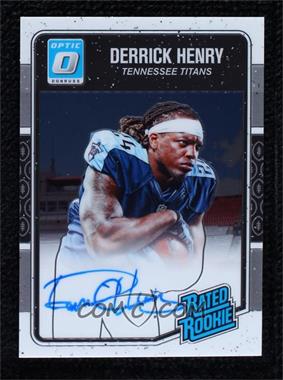 2016 Donruss Optic - [Base] - Rookie Signatures [Autographed] #165 - Rated Rookies - Derrick Henry /150