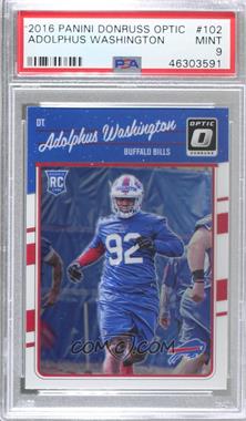 2016 Donruss Optic - [Base] #102 - Rookies - Adolphus Washington [PSA 9 MINT]