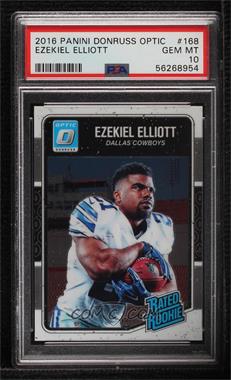 2016 Donruss Optic - [Base] #168 - Rated Rookie - Ezekiel Elliott [PSA 10 GEM MT]