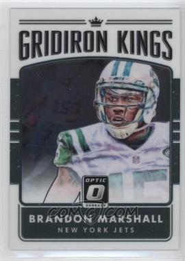 2016 Donruss Optic - Gridiron Kings #24 - Brandon Marshall