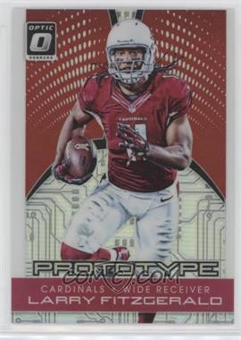 2016 Donruss Optic - Prototype - Red #14 - Larry Fitzgerald /99