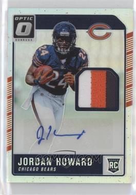 2016 Donruss Optic - Rookie Patch Autographs #RPA-JH - Jordan Howard /20