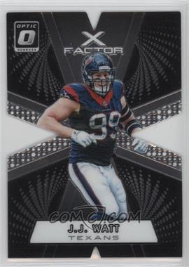 2016 Donruss Optic - X-Factor #11 - J.J. Watt