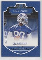 Rookies - Shaq Lawson #/199