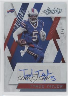 2016 Panini Absolute - Absolute Heroes Autographs - Numbers #22 - Tyrod Taylor /5