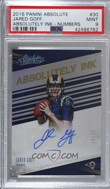 2016 Panini Absolute - Absolutely Ink - Numbers #30 - Jared Goff /16 [PSA 9 MINT]