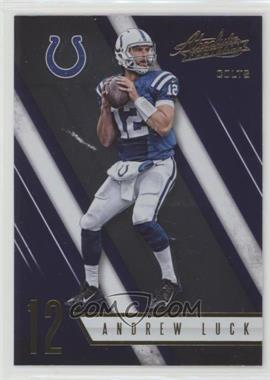 2016 Panini Absolute - [Base] #8 - Andrew Luck