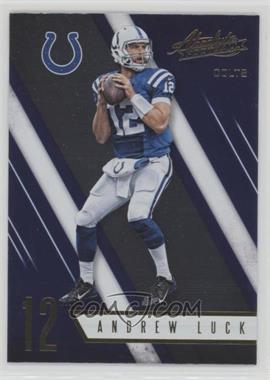 2016 Panini Absolute - [Base] #8 - Andrew Luck