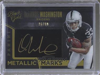 2016 Panini Black Gold - Metallic Marks #MM12 - DeAndre Washington /99