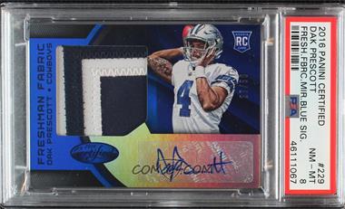 2016 Panini Certified - [Base] - Mirror Blue #229 - Freshman Fabrics Signatures - Dak Prescott /50 [PSA 8 NM‑MT]