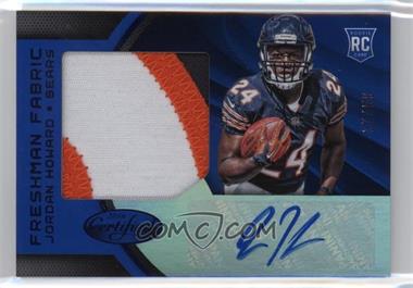 2016 Panini Certified - [Base] - Mirror Blue #233 - Freshman Fabrics Signatures - Jordan Howard /50