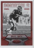 Immortals - Bruce Smith #/99