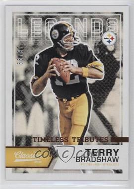 2016 Panini Classics - [Base] - Timeless Tributes Bronze #105 - Legends - Terry Bradshaw /99