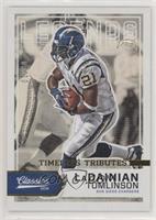 Legends - LaDainian Tomlinson #/10