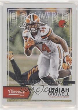 2016 Panini Classics - [Base] - Timeless Tributes Silver #32 - Isaiah Crowell /25