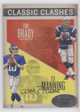 2016 Panini Classics - Classic Clashes #18 - Eli Manning, Tom Brady