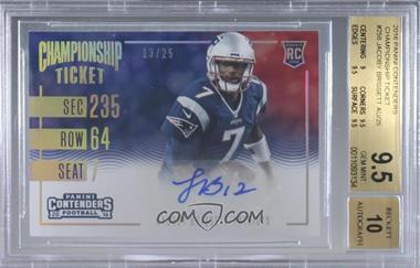 2016 Panini Contenders - [Base] - Championship Ticket #258 - Rookie Ticket - Jacoby Brissett /25 [BGS 9.5 GEM MINT]